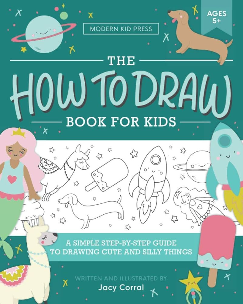 The How to Draw Book for Kids: A Simple Step-by-Step Guide to Drawing Cute and Silly Things | Amazon (US)