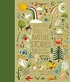 A World Full of Nature Stories: 50 Folk Tales and Legends (Volume 9) (World Full of..., 9) | Amazon (US)