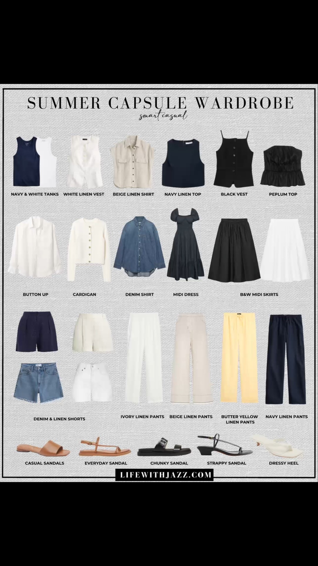 My summer 2025 capsule — pt. 1 tops/ shirts/ outer layers 

Linen tops / navy tank / white tank / linen shirt / peplum top / vest / oversized linen shirt / cardigan / denim shirt / midi dress / midi poplin shirts / linen shorts / denim shorts / linen pants / butter yellow / casual sandals / strappy sandals / chunky sandals / heeled sandals / src25 

#LTKSeasonal