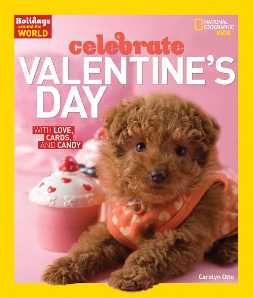Celebrate Valentine's Day: With Love, Cards, and Candy | Barnes & Noble