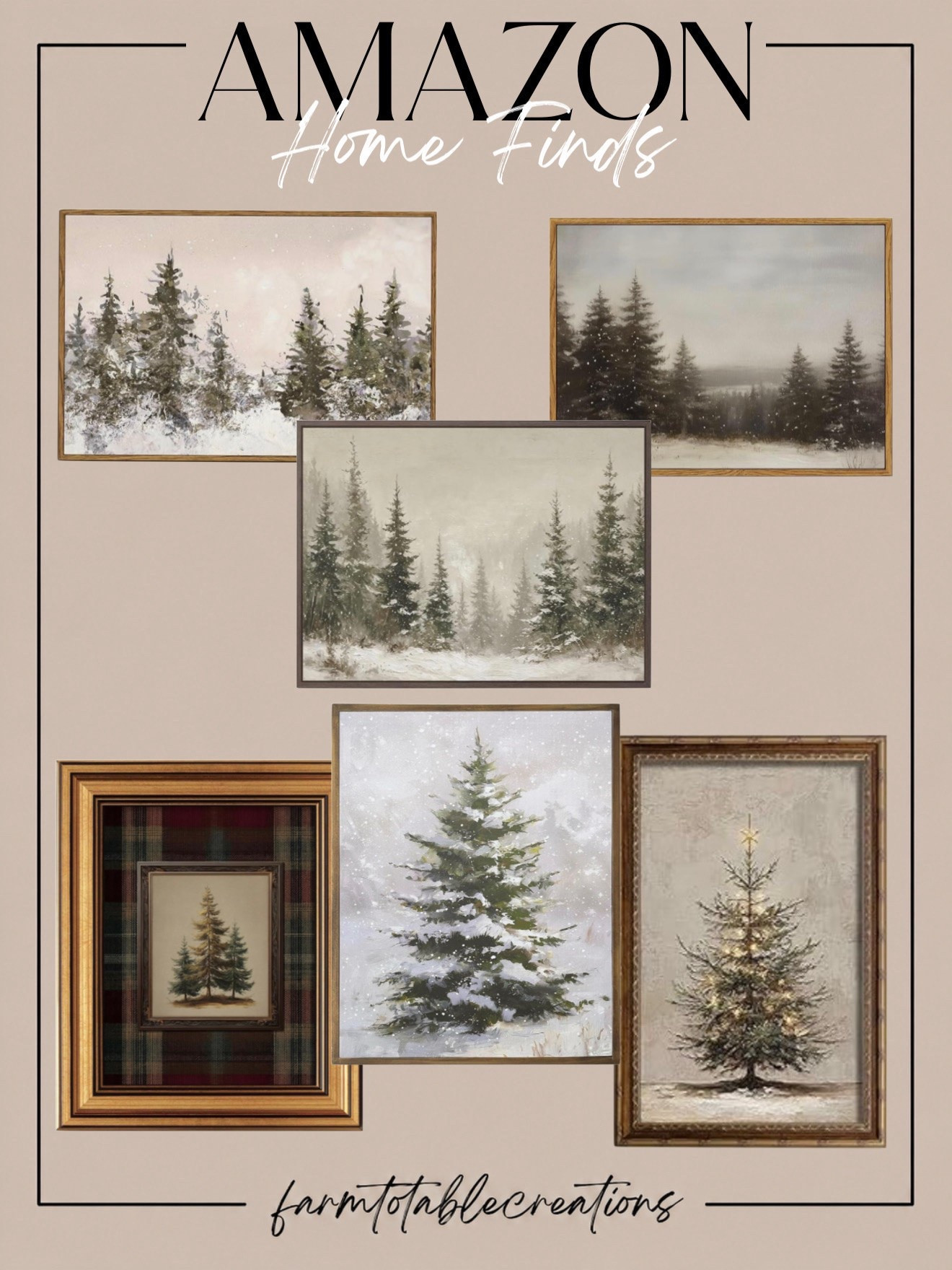 Amazon Winter Wall Art Finds 🌲❄️

Give your walls a cozy seasonal refresh with these beautiful Amazon winter art finds. Snow-covered evergreens, muted landscapes, vintage-inspired frames, and soft neutral tones create that timeless winter look that feels festive without being overly Christmas-specific.

These pieces would be gorgeous styled above a console, fireplace, entryway, or layered into a holiday gallery wall—and many can stay up well beyond Christmas for cozy winter decorating.

Follow @farmtotablecreations on Instagram for more cozy home finds and trending decor.

#LTKHome #AmazonHome #AmazonFinds #AmazonHomeDecor #WinterDecor #WinterWallArt #ChristmasDecor #HolidayDecor #GalleryWall #CozyHome #NeutralHome #VintageInspired #WinterHome #HomeDecorFinds #LTKHoliday

#LTKSeasonal #LTKHome