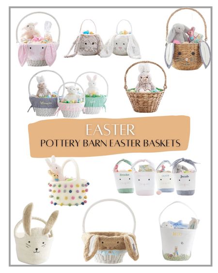 Easter baskets for the whole family from pottery barn! 

#LTKfamily #LTKSeasonal #LTKhome