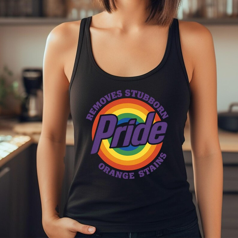 Pride Removes Stubborn Orange Stains Tank Top, Pride LGBTQ+ Tank Top, Funny Anti Trump LGBTQ Tank... | Etsy (US)