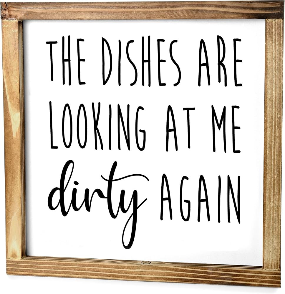 The Dishes are Looking at Me Dirty Again Kitchen Sign 12x12 Inch, Rustic Kitchen Decor Counter, K... | Amazon (US)
