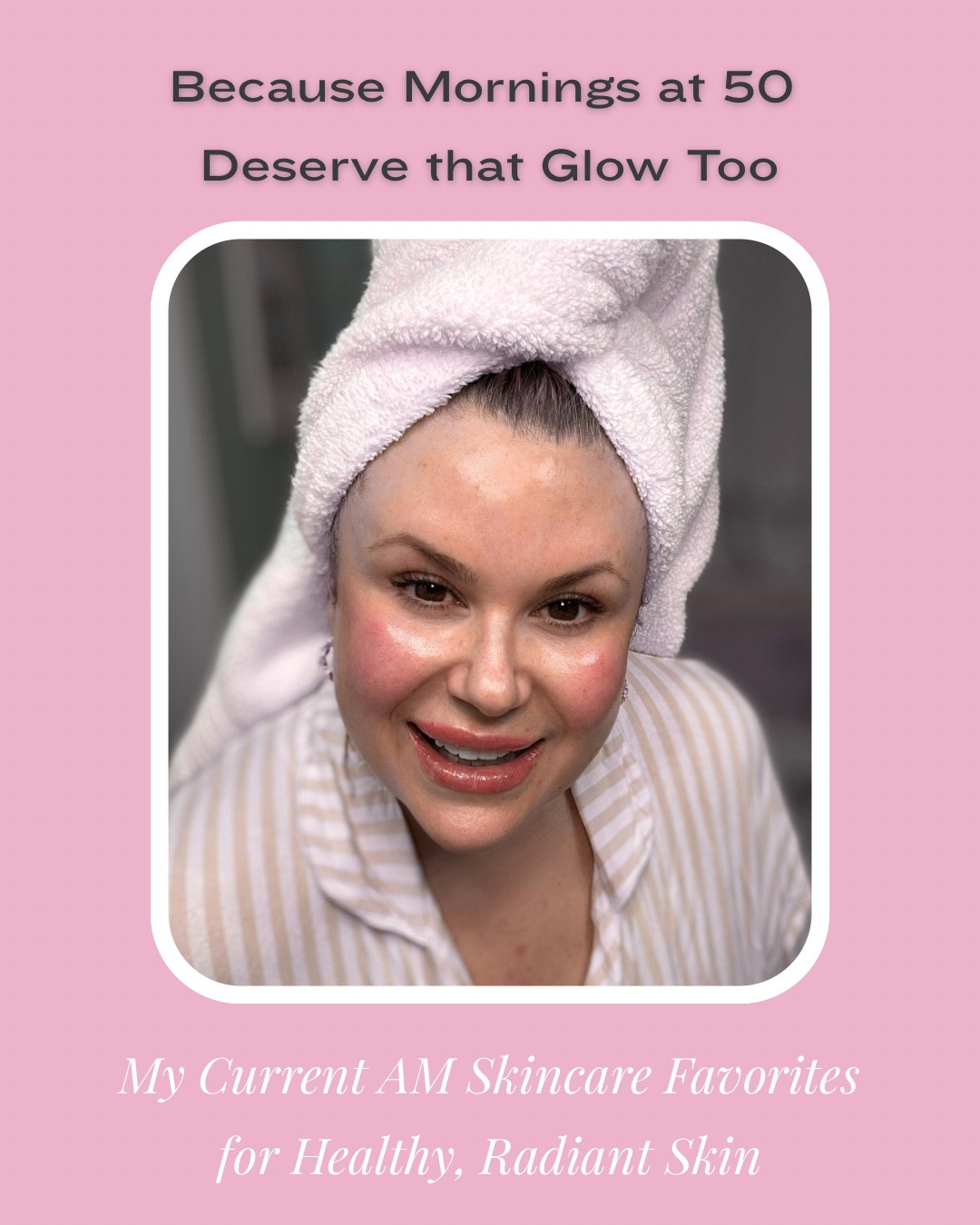 Skincare products at 50 I grab for every morning! 

#LTKOver40 #LTKFindsUnder50 #LTKBeauty