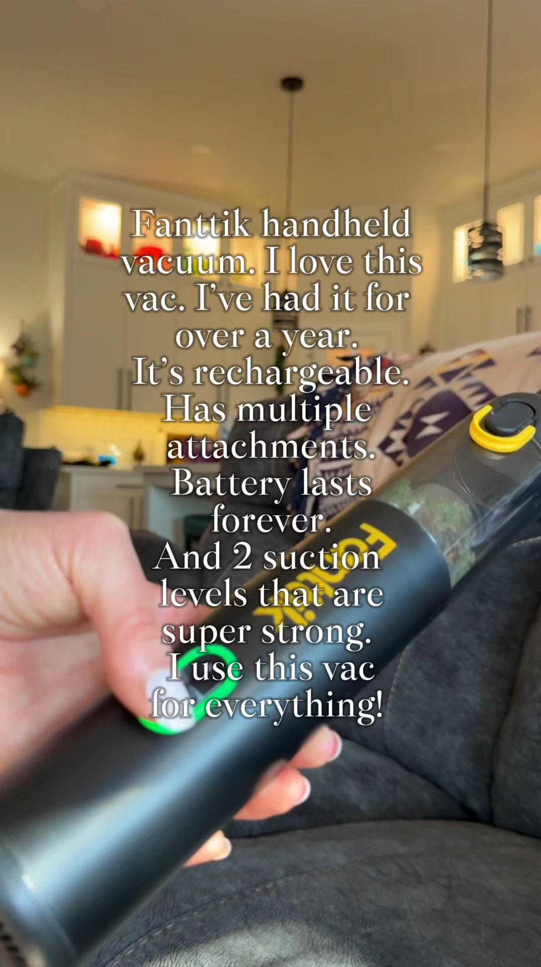 Fanttik handheld vacuum. I love this
vac. I’ve had it for over a year. 
It’s rechargeable. Has multiple 
attachments. Battery lasts
forever. And 2 suction 
levels that are super strong. 
I use this vac for everything! 


#LTKHome #LTKFindsUnder100