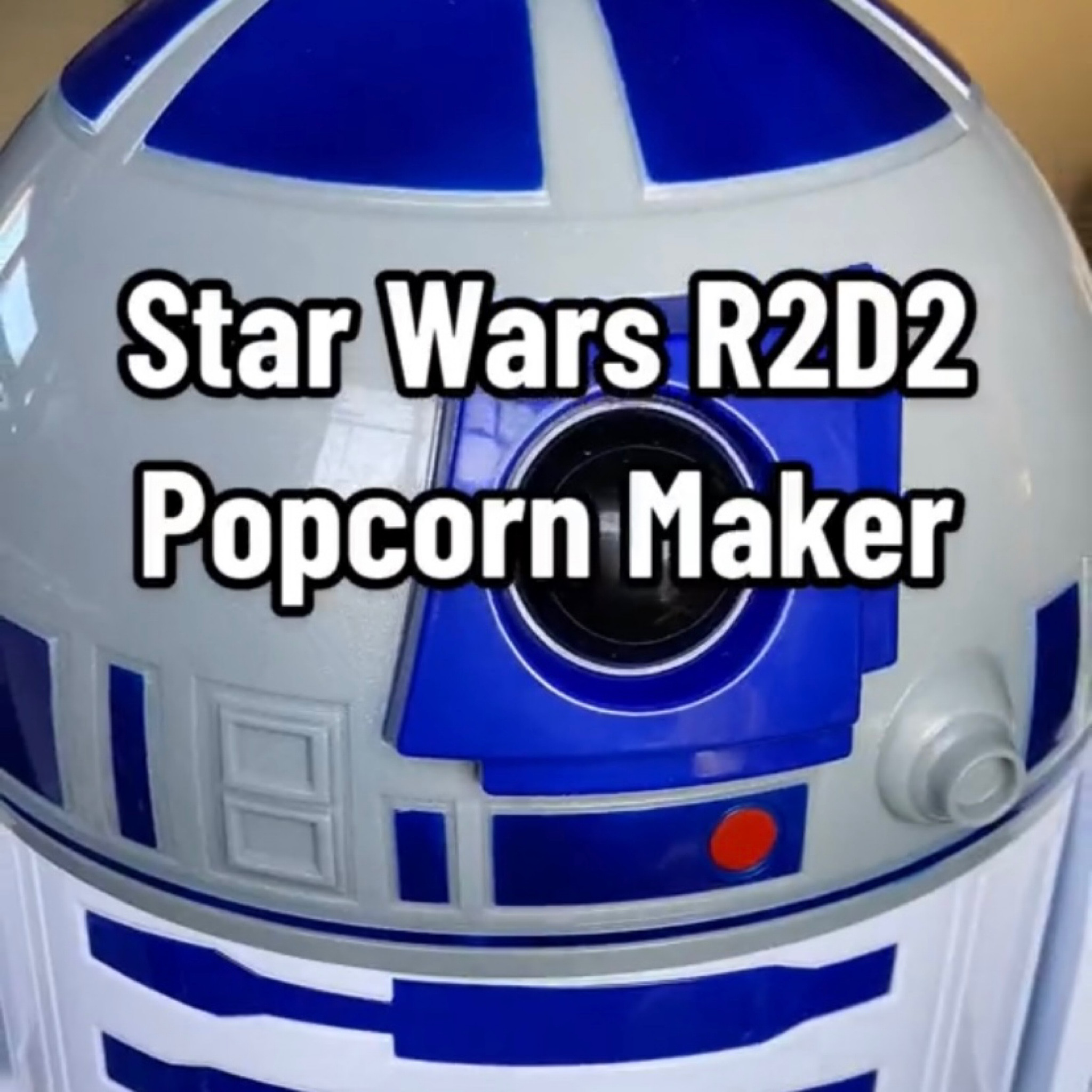 Star Wars R2D2 Popcorn Maker 