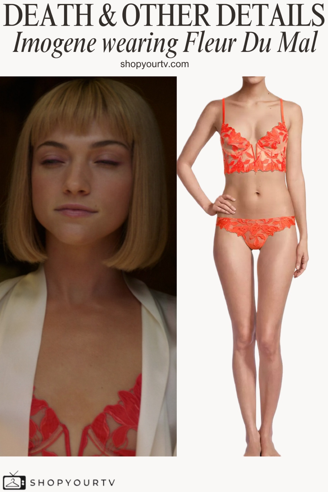 Imogene Scott (Violett Beane) wearing Fleur Du Mal in 1x05 of death and other details 

More on shopyourtv.com 