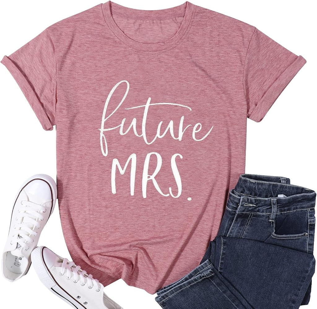 Future Mrs Shirt Women Funny Bachelorette Party Shirts Cute Bridal Wedding T Shirt Casual Honeymo... | Amazon (US)