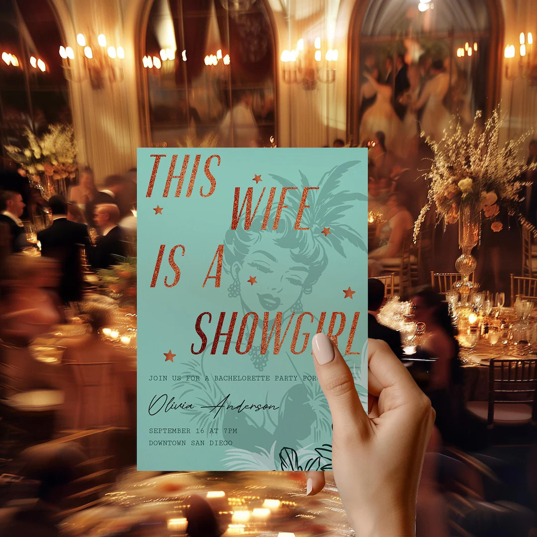 This Wife is a Showgirl Bachelorette Party Invitation Template | Editable the Life of an Engaged ... | Etsy (US)