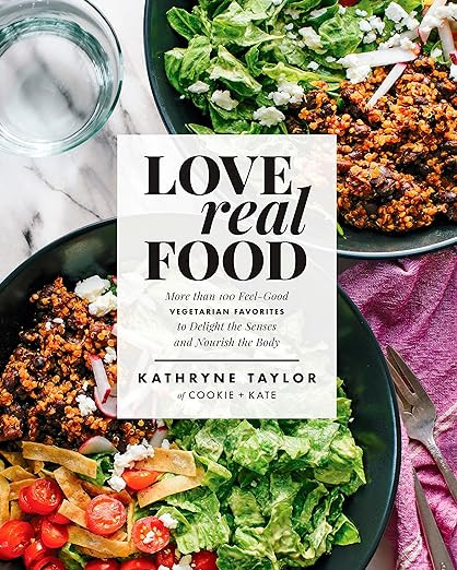Love Real Food: More Than 100 Feel-Good Vegetarian Favorites to Delight the Senses and Nourish th... | Amazon (US)
