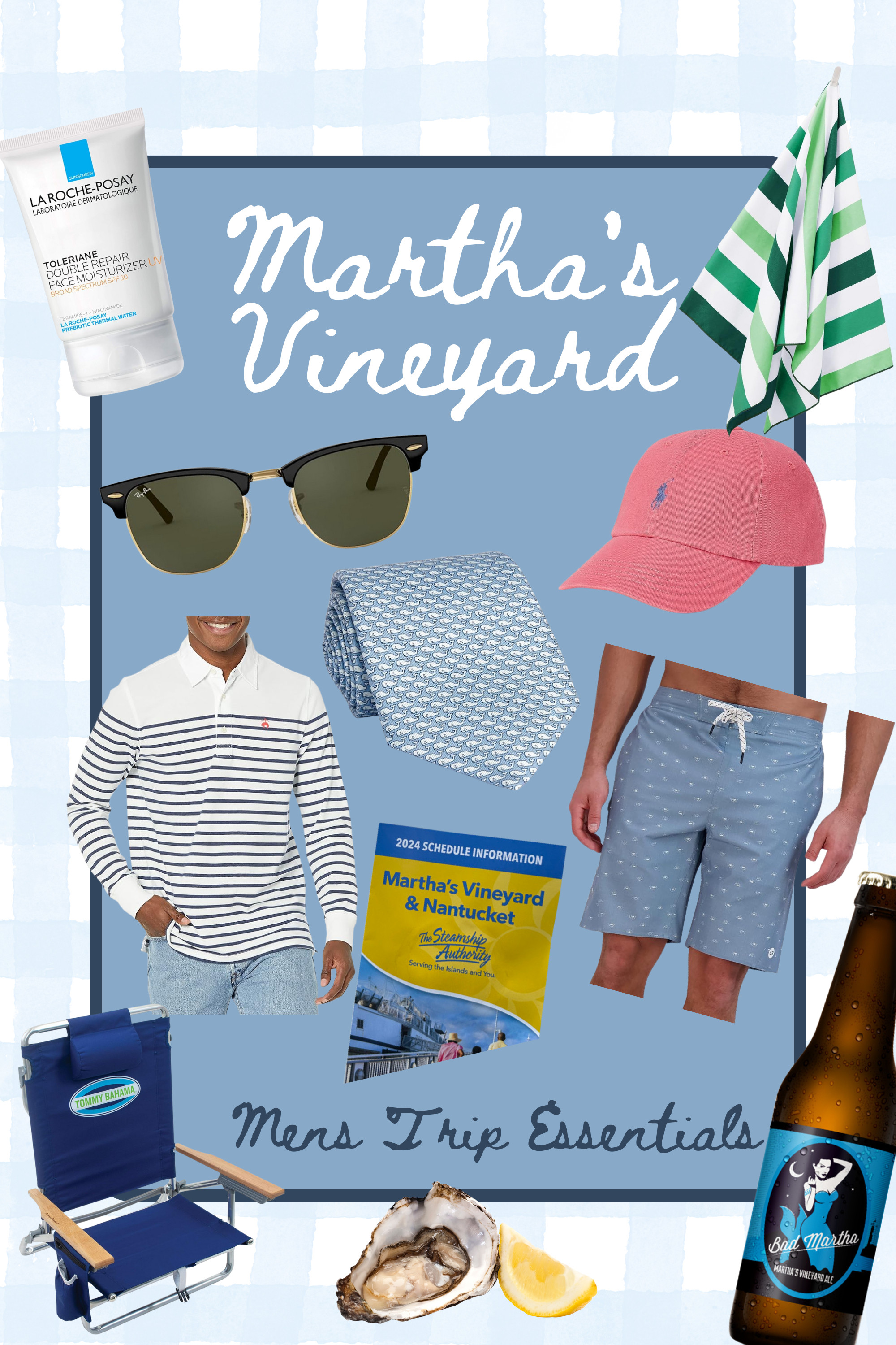 Martha's Vineyard Mens Trip Essentials 

 
