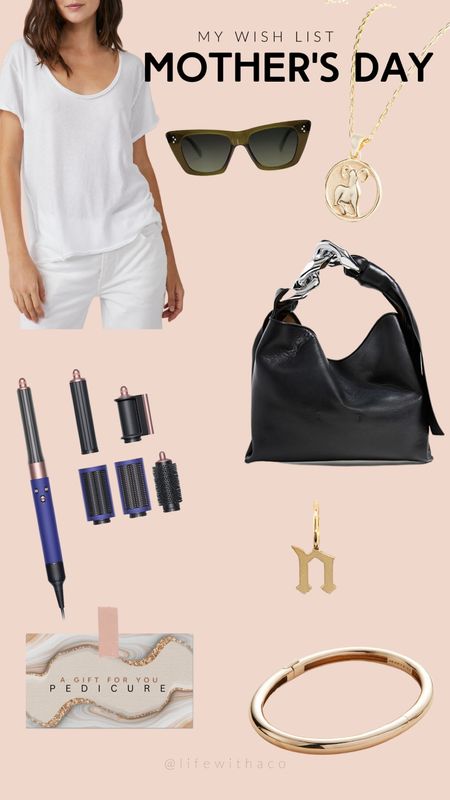 Mother’s Day gift guide, ideas for Mother’s Day, gifts for mom, gifts for women, dyson air wrap, zodiac pendant necklace, initial pendant, the perfect white tee, cool bag with silver hardware