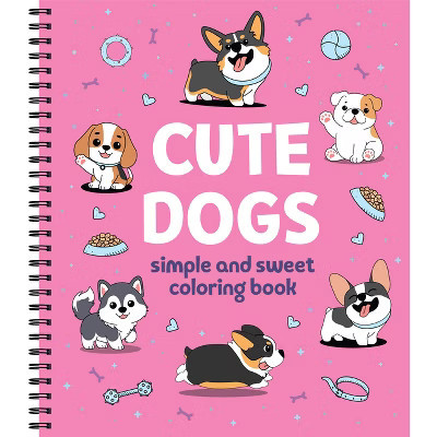 Simple and Sweet Coloring Book: Cute Dogs - by  New Seasons & Publications International Ltd (Spiral Bound) | Target