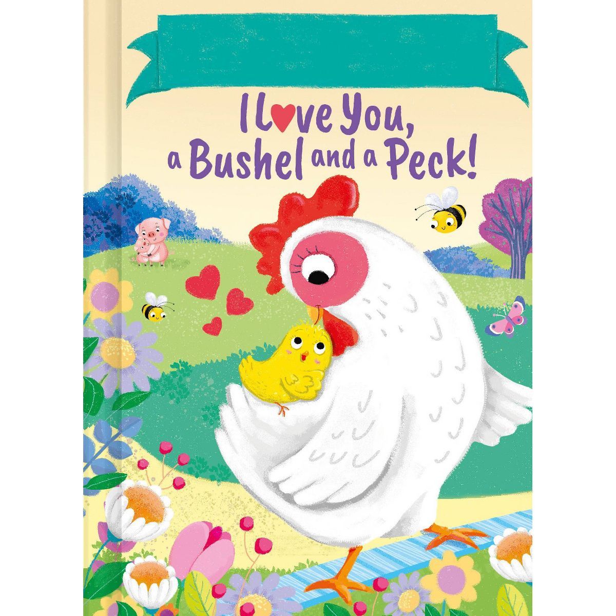 I Love You, a Bushel and a Peck! - by JD Green (Boardbook) | Target