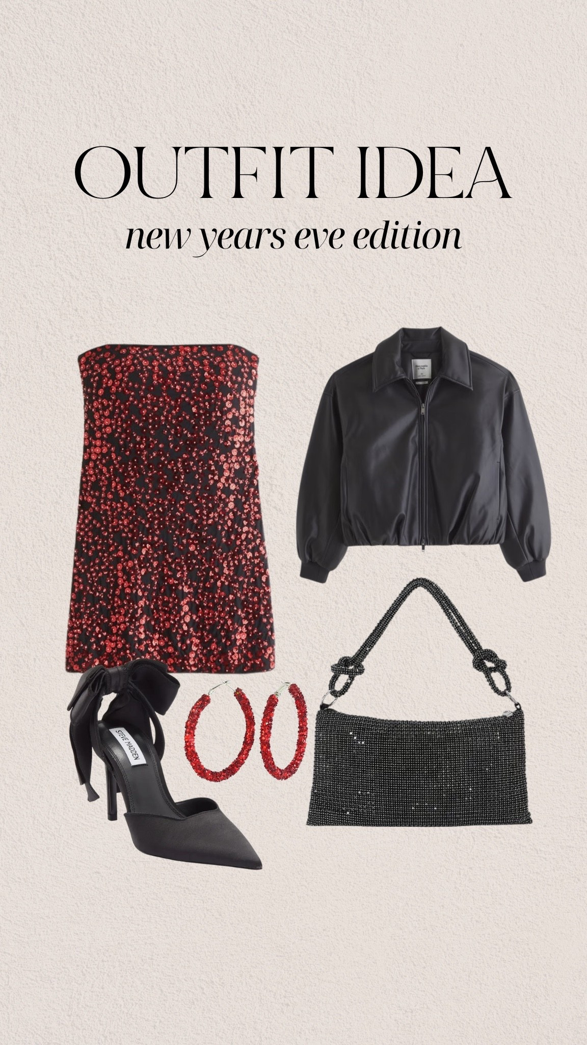 New Year’s Eve outfit edition 🤍

Red sequin, mini dress, tube dress, black jacket, bomber, faux leather, purse, clutch, heels, black, red hoops, new years, party

#LTKHoliday #LTKFindsUnder100