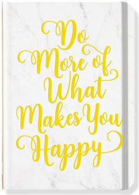 Do More of What Makes You Happy Journal (Diary, Notebook) [Hardcover - Used] | Walmart (US)