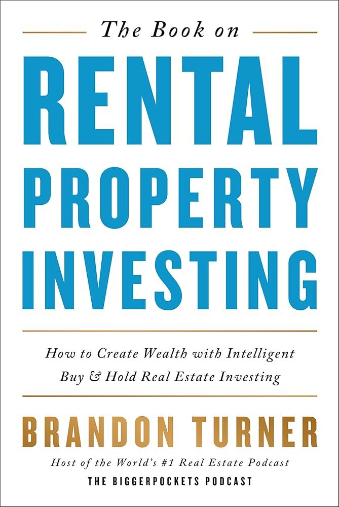 The Book on Rental Property Investing: How to Create Wealth With Intelligent Buy and Hold Real Es... | Amazon (US)