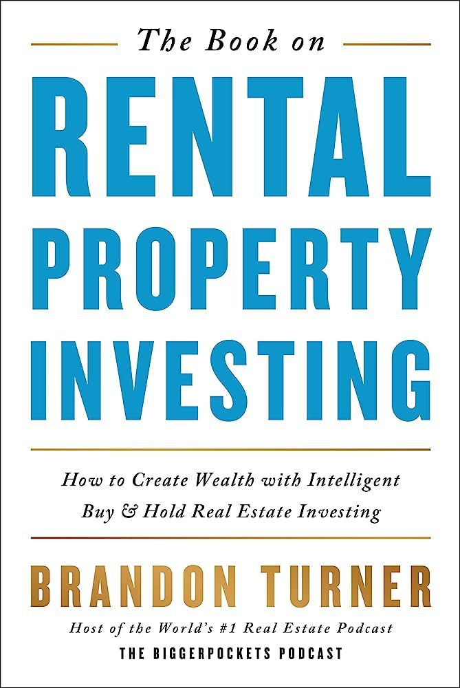 The Book on Rental Property Investing: How to Create Wealth With Intelligent Buy and Hold Real Es... | Amazon (US)