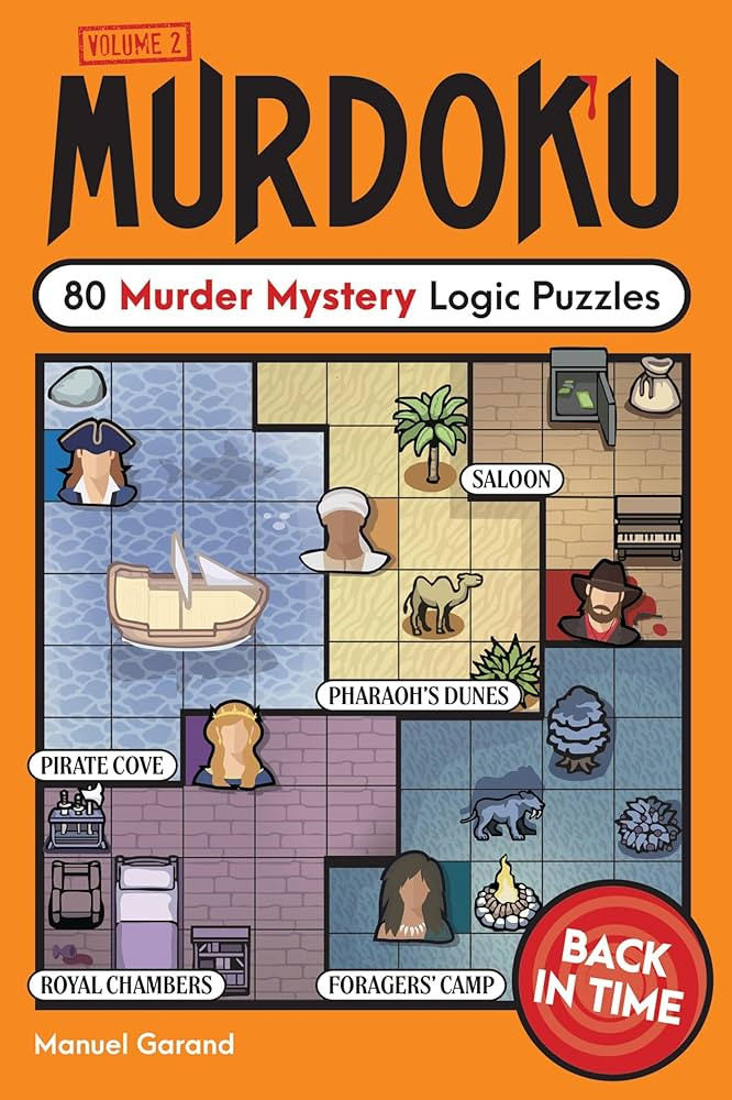 Murdoku Volume 2: Back in Time: 80 Murder Mystery Logic Puzzles | Amazon (US)