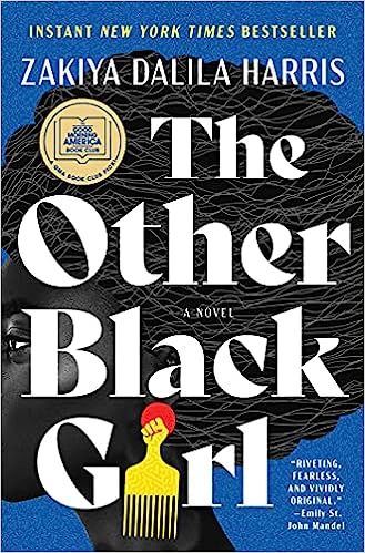 The Other Black Girl: A Novel



Hardcover – June 1, 2021 | Amazon (US)