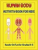 Human Body Activity Book for Kids: Anatomy coloring book for kids , Hands-On Fun for Grades K-3 | Amazon (US)