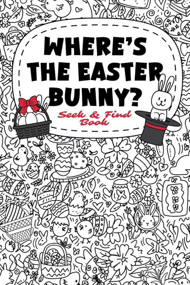 Easter Basket Stuffers: Where’s the Easter Bunny? A Fun Seek and Find Book for Kids, Teens, and... | Amazon (US)