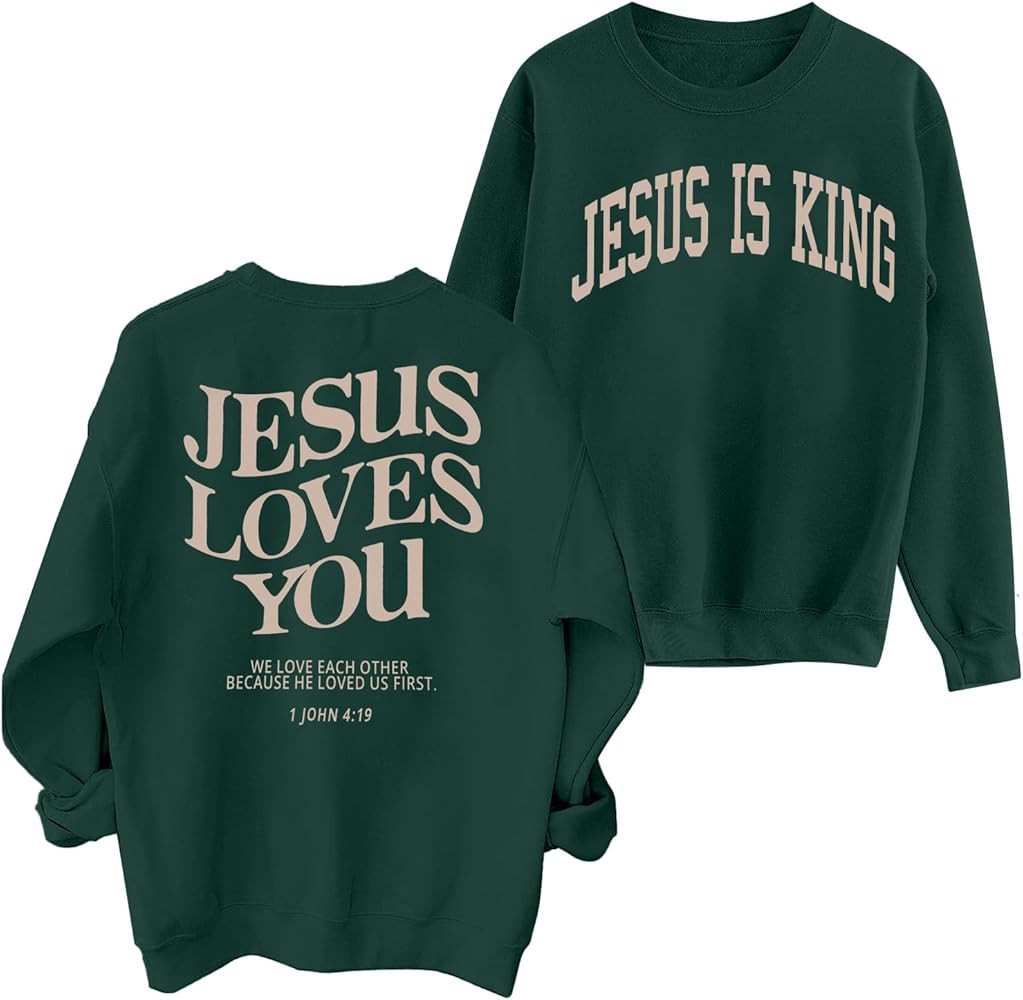 ASTANFY Christian Sweatshirt Women Jesus Loves You Sweatshirt Jesus Is King Hoodie Jesus Faith Sh... | Amazon (US)