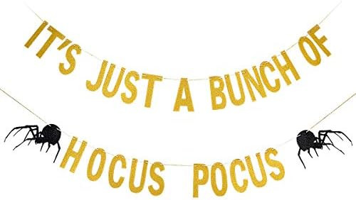 Amazon.com: Gold Glittery It's Just A Bunch Of Hocus Pocus Banner- Halloween Party Decorations,Ha... | Amazon (US)