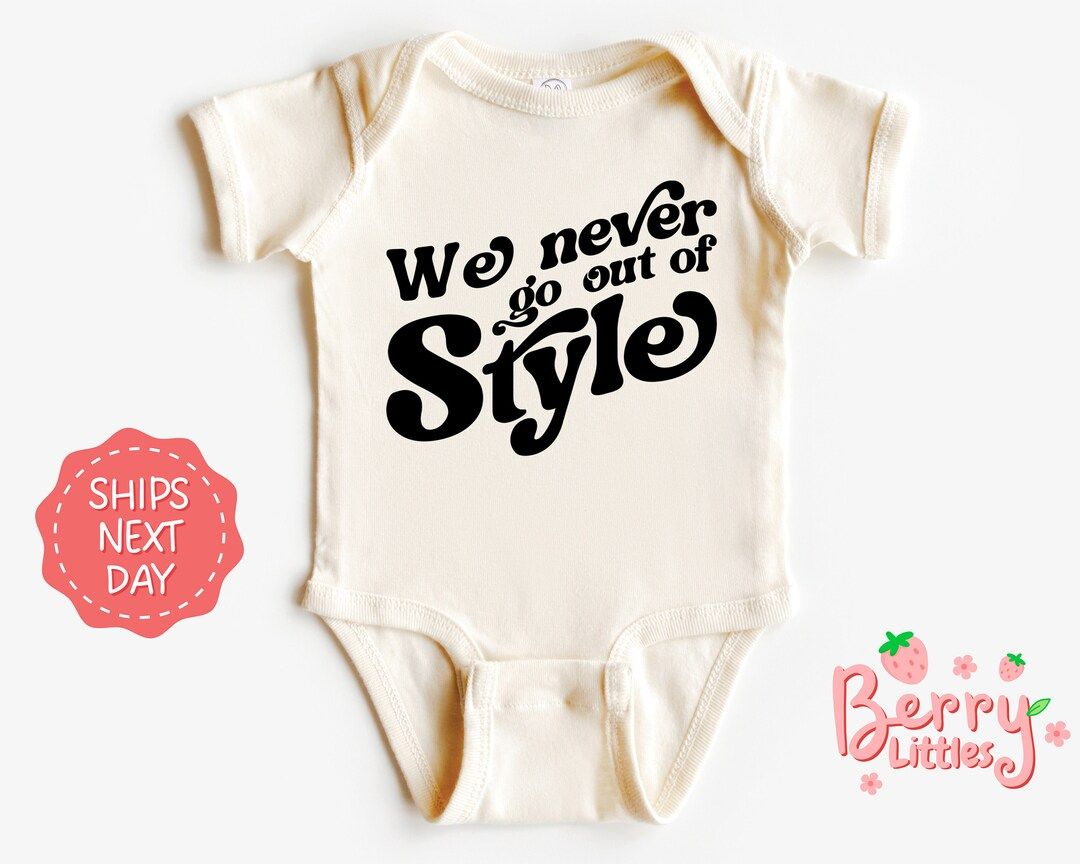 We Never Go Out of Style Baby Onesie®  Swiftie Baby Gift  - Etsy | Etsy (US)