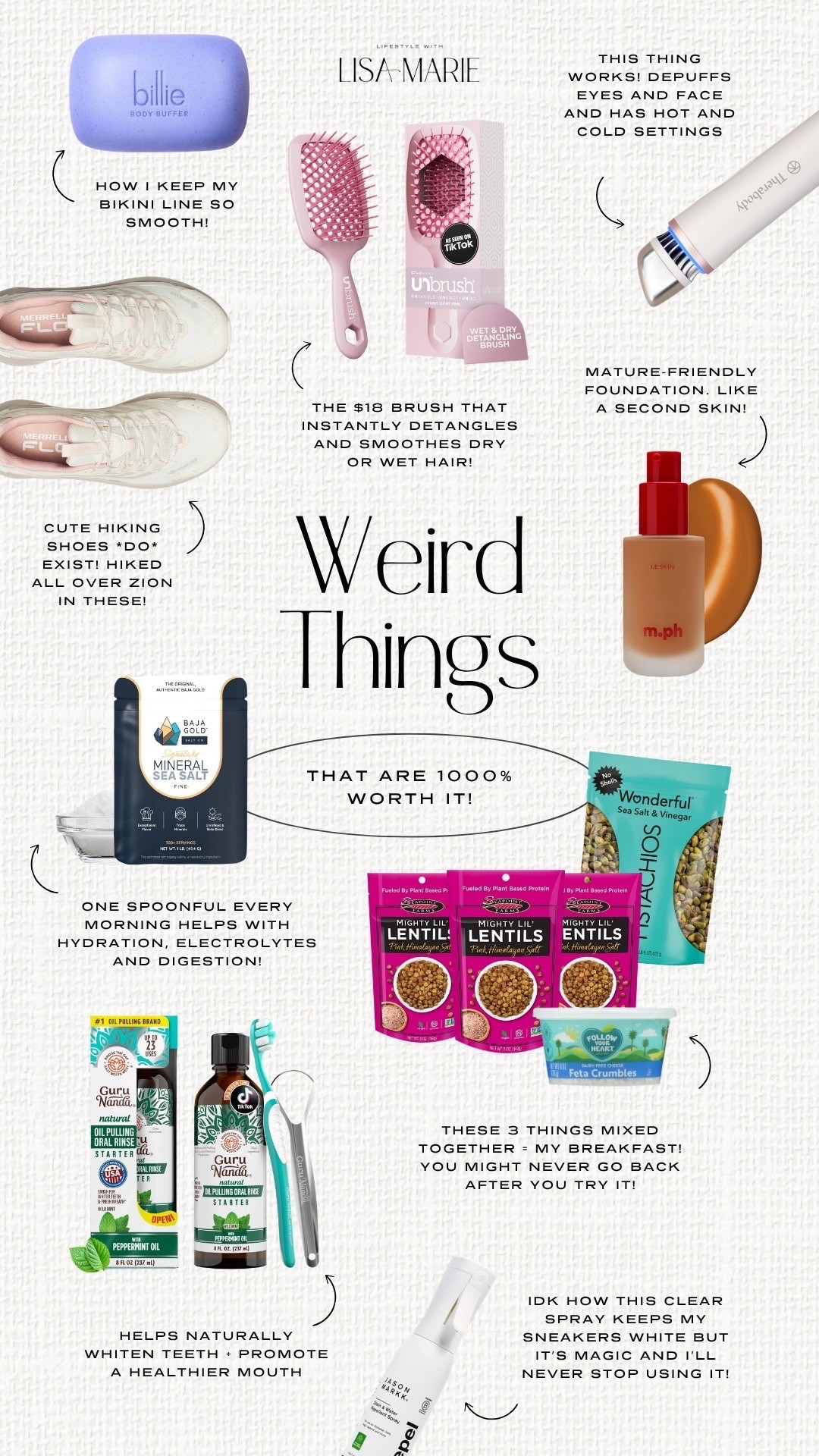 Weird but worth it! Here are 9 random things you need! My recent breakfast fixation: 1/4 cup salt and vinegar pistachios + 1/4 cup crispy lentils + sprinkle of vegan feta cheese. I take a pinch of mineral salt every morning, which has trace minerals like magnesium/calcium/potassium and can improve digestion and helps replace lost electrolytes. My sneaker spray to seal in your tennis shoes and makes them easier to wipe down + stains comes out in wash! Love this body buffer bar to exfoliate before shaving. Second skin foundation = incredible! This hair brush will instantly smooth and detangles wet or dry hair. Oil pulling every day for 10 mins for naturally whiter teeth and better oral health. I love my depuffing wand that has come and hot settings. My hiking shoes are TTS and very comfy!

#LTKselfcare #LTKmorningroutine #LTKTravel