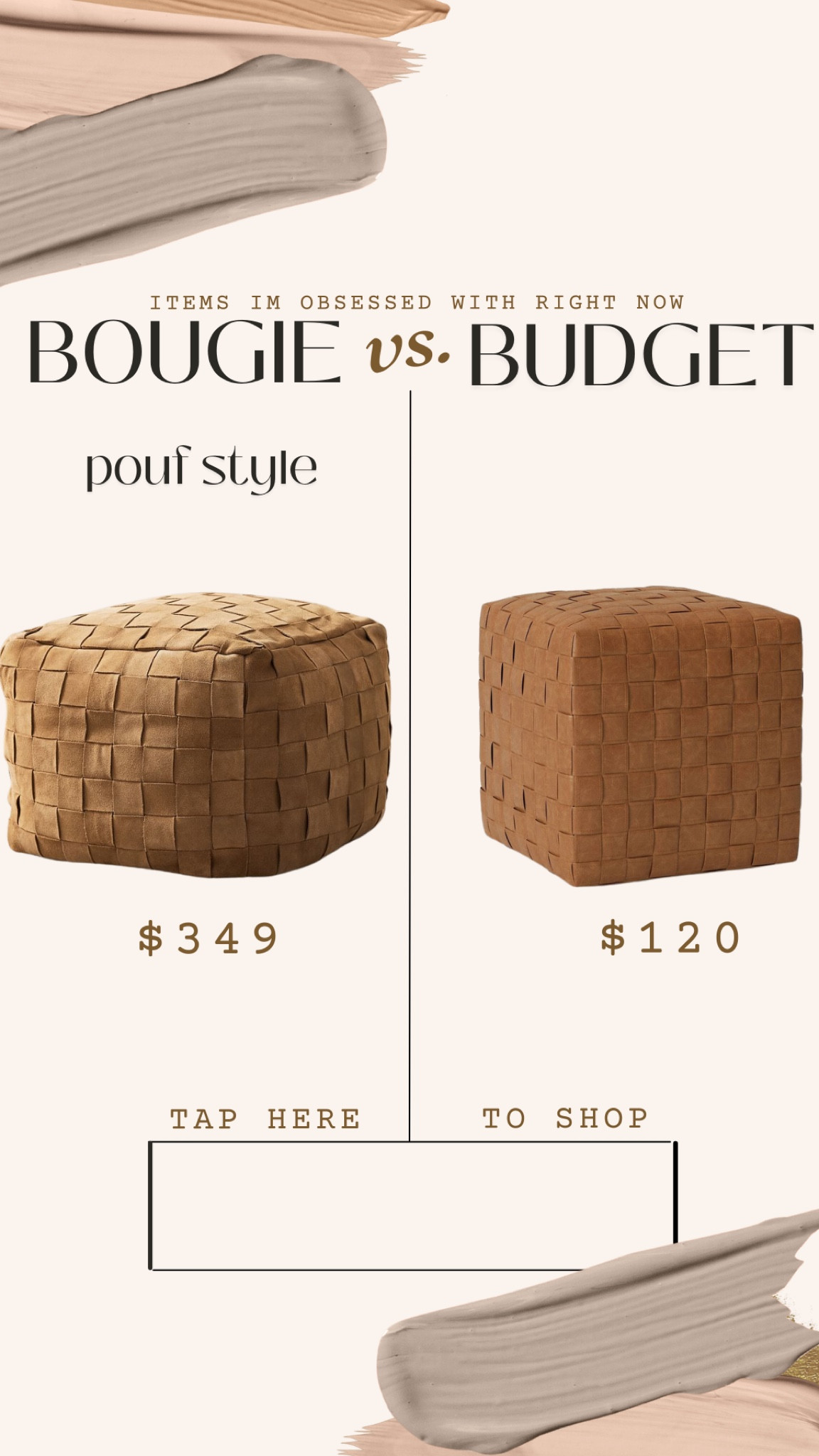 BOUGIE v/s BUDGET

pouf style! These are both equally gorgeous and great to buy in pairs! You can put them side by side in front of a fireplace, mirroring adjacent from a coffee table or by a window.

aesthetic, nursery decor, living room, living room decor, neutrals, aesthetic, natural, pouf, decor, home decor must have, target 

#LTKGiftGuide #LTKstyletip #LTKhome
