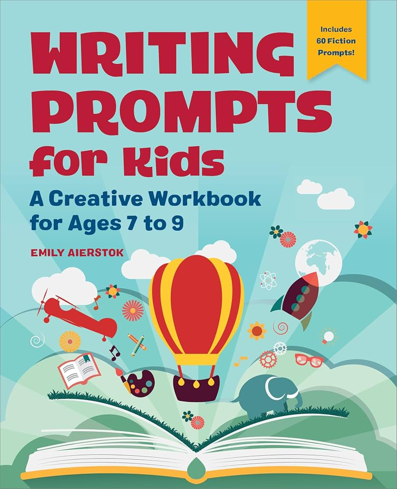 Writing Prompts for Kids: A Creative Workbook for Ages 7 to 9 | Amazon (US)