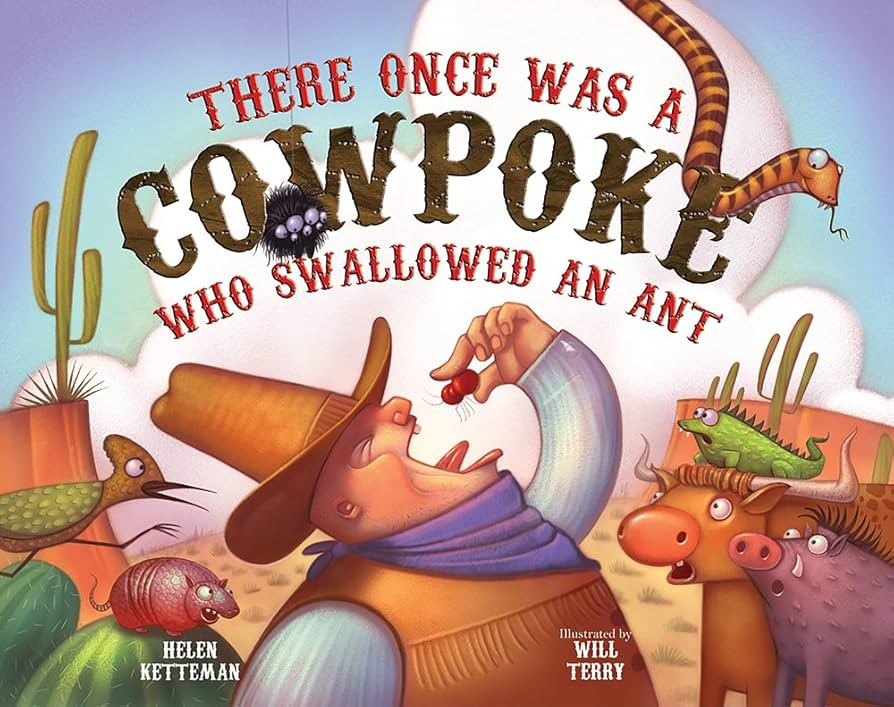 There Once Was a Cowpoke Who Swallowed an Ant | Amazon (US)