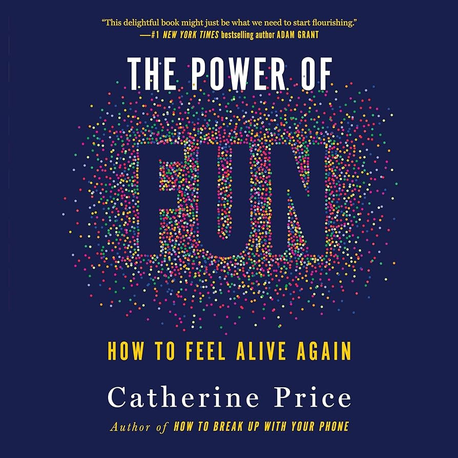 The Power of Fun: How to Feel Alive Again | Amazon (US)