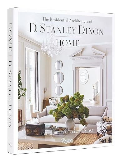 Home: The Residential Architecture of D. Stanley Dixon | Amazon (US)