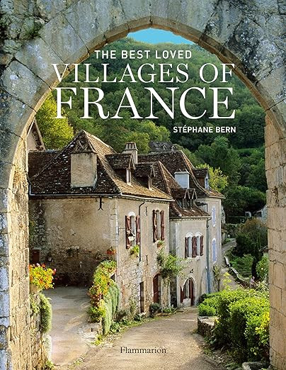 The Best Loved Villages of France      Hardcover – September 23, 2014 | Amazon (US)