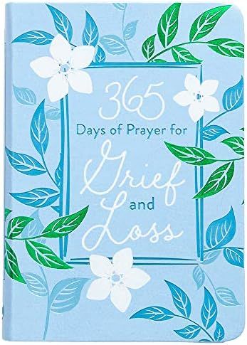 365 Days of Prayer for Grief and Loss (Imitation Leather) – Comforting Devotional Book for Those Who | Amazon (US)