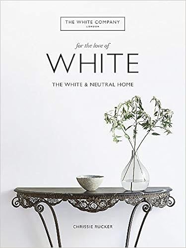 The White Home: Inspirational Ideas for Calming Spaces



Hardcover – October 1, 2019 | Amazon (US)