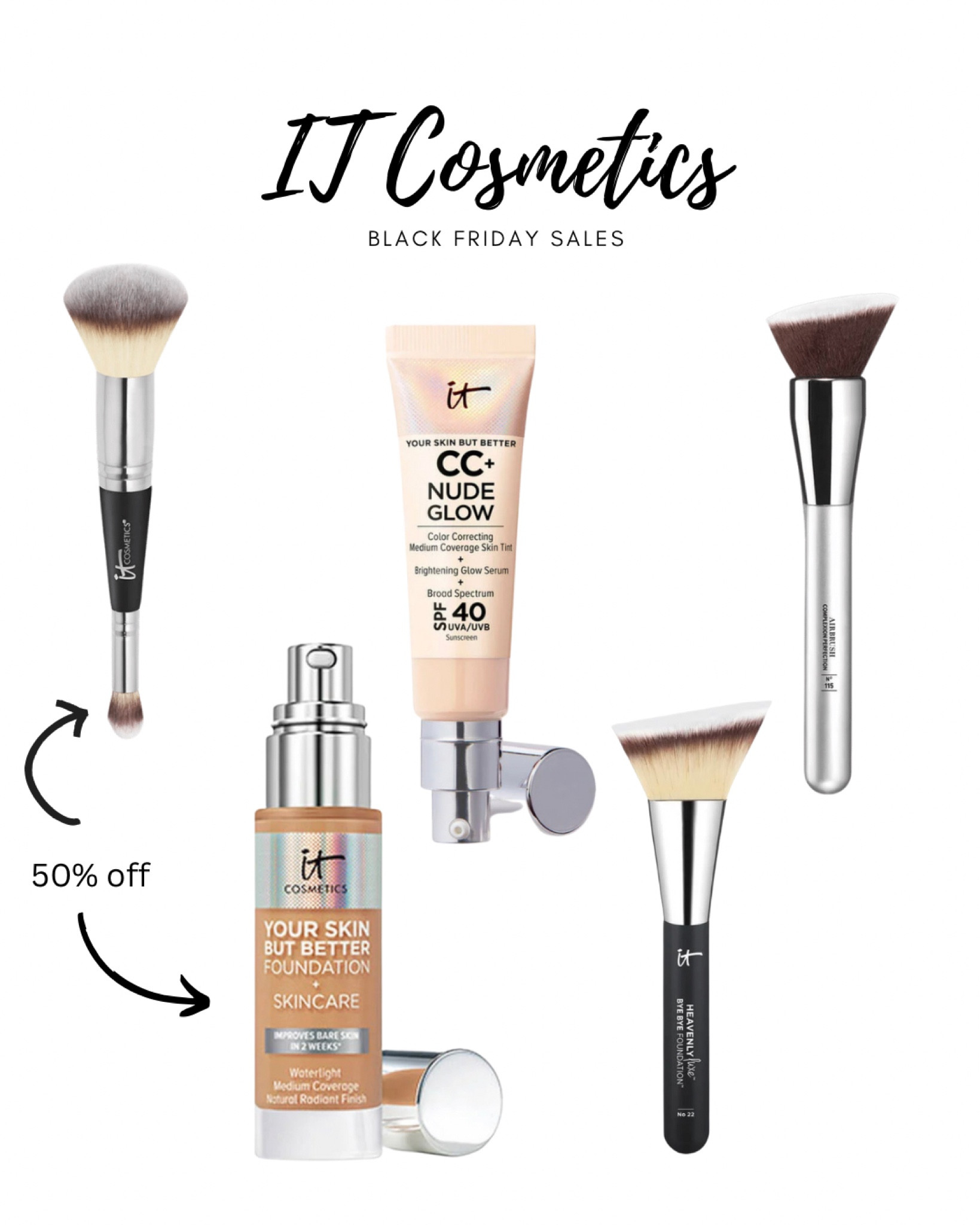 IT Cosmetics Black Friday Sales. 30% off entire site plus 50% off Door Buster deals. My favorite makeup for 40+ skin. I wear the color LIGHT

#LTKCyberweek #LTKunder50 #LTKbeauty