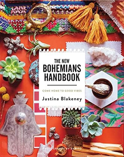 The New Bohemians Handbook: Come Home to Good Vibes: Blakeney, Justina: 9781419724824: Amazon.com... | Amazon (US)