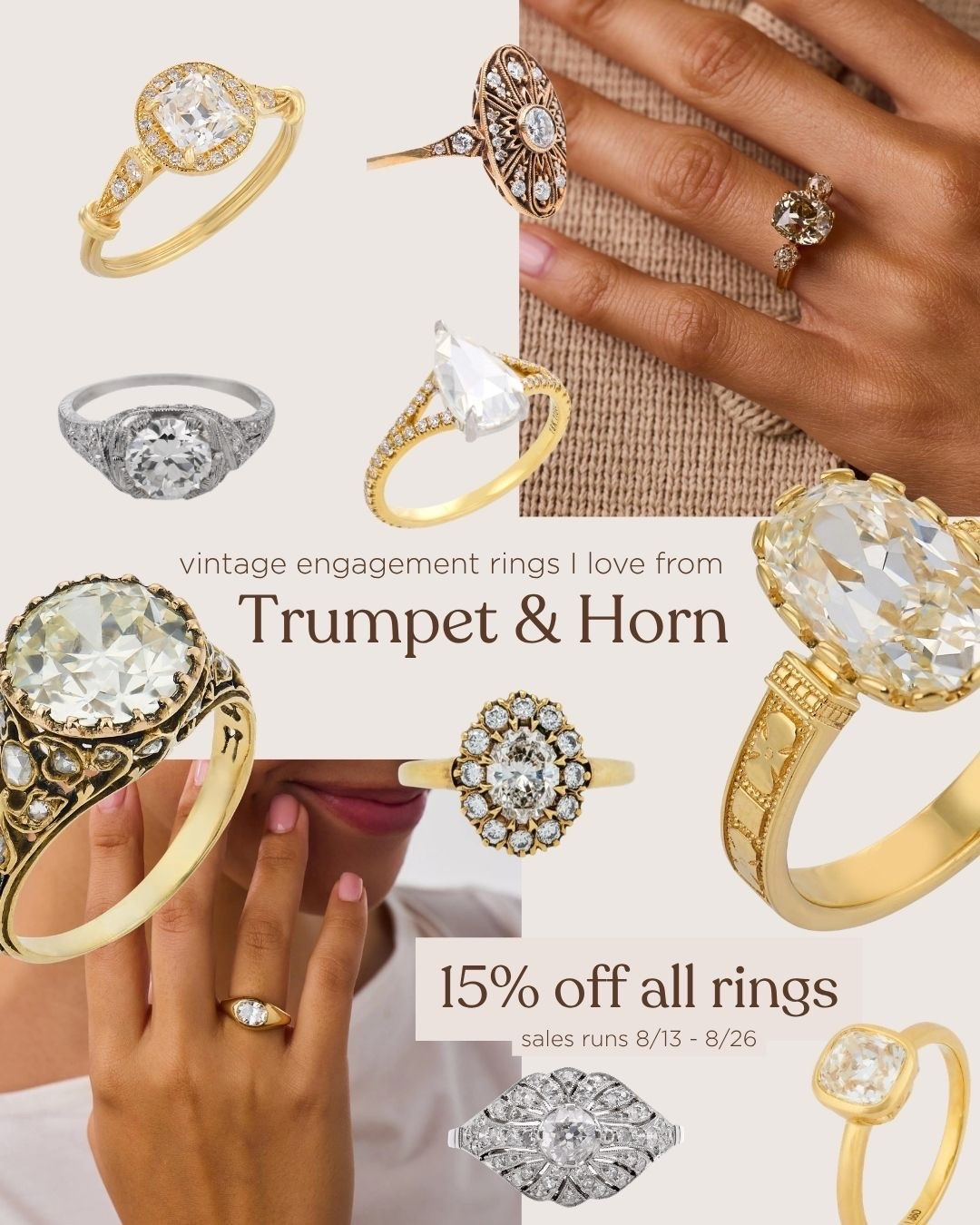 If you are searching for a vintage engagement ring, Trumpet & Horn is one of my favorite places to recommend and they are having a RARE SALE this week! Save 15% all rings until 8/26/26. These are some of my current favorites but they have lots more on their site. #sponsored

#LTKSaleAlert #LTKWedding