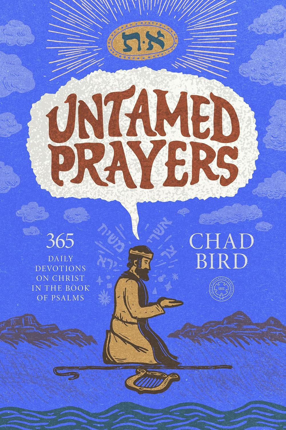 Untamed Prayers: 365 Daily Devotions on Christ in the Book of Psalms | Amazon (US)