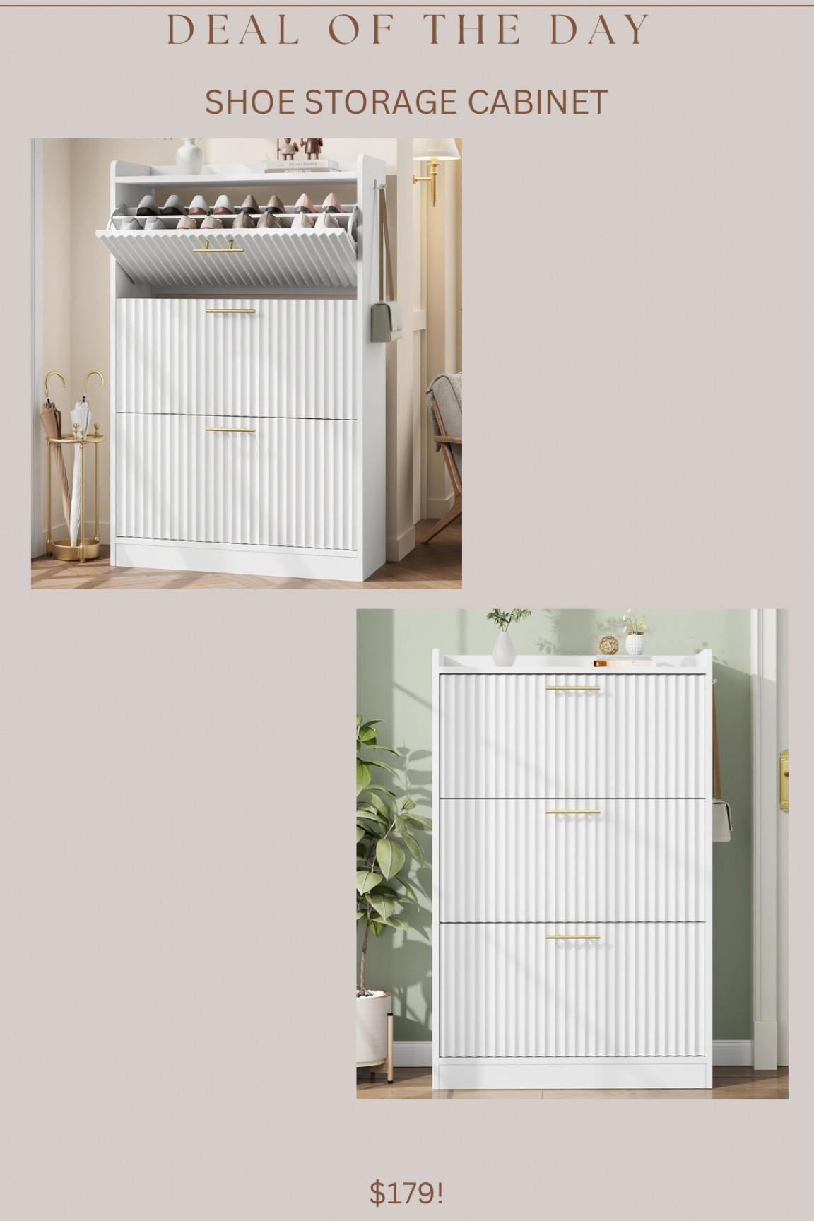 Aesthetic shoe storage cabinet! Can also push two side by side if you have a larger wall for it! 

#LTKSaleAlert #LTKHome #LTKStyleTip