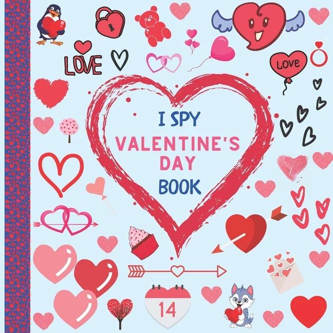 I Spy Valentine's Day Book: Fun and Interactive Picture Puzzle Activity for kids ages 2-5, Toddle... | Walmart (US)