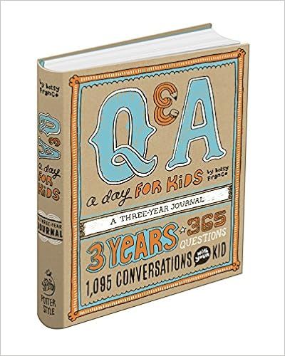 Q&A a Day for Kids: A Three-Year Journal    Diary – September 25, 2012 | Amazon (US)
