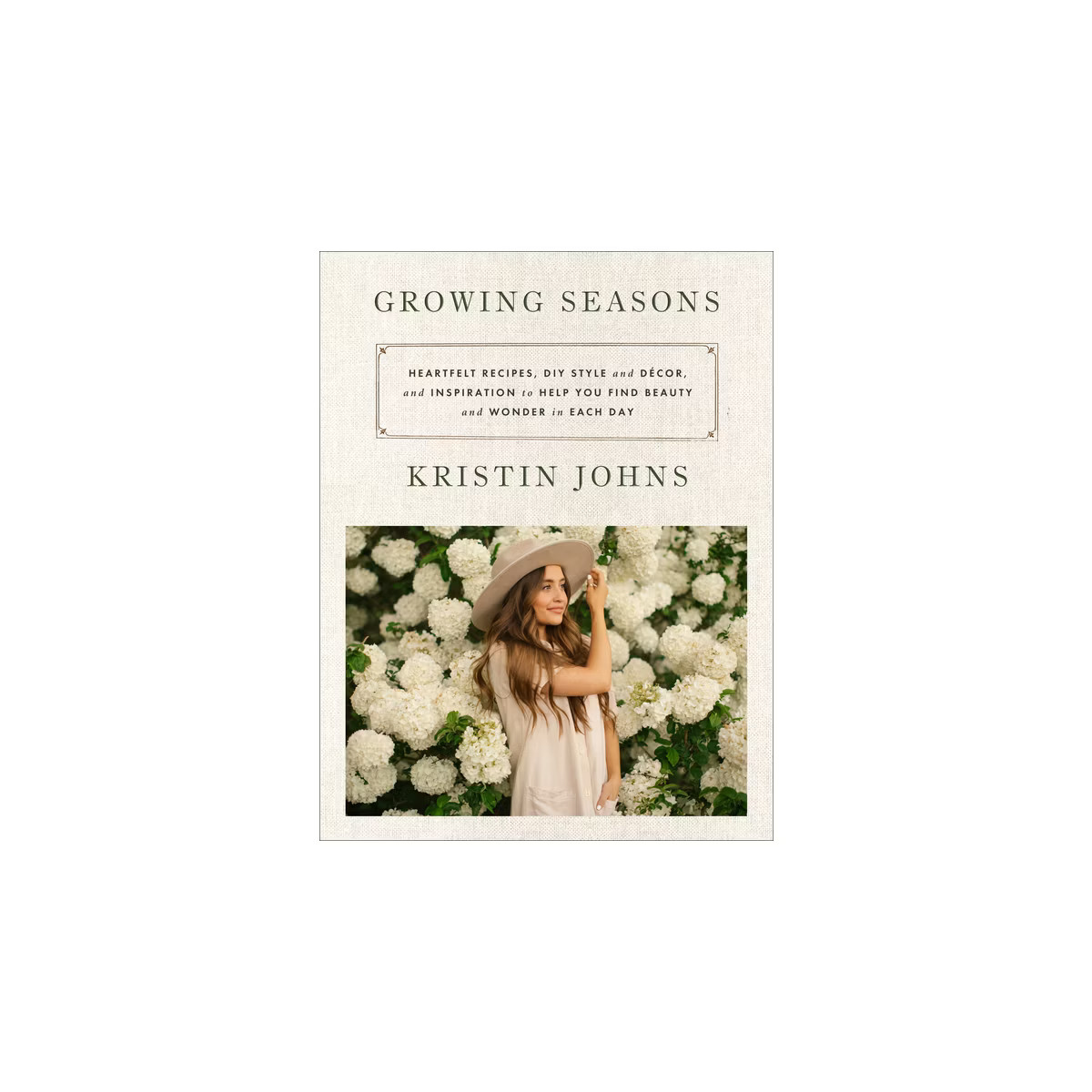 Growing Seasons - by  Kristin Johns (Hardcover) | Target