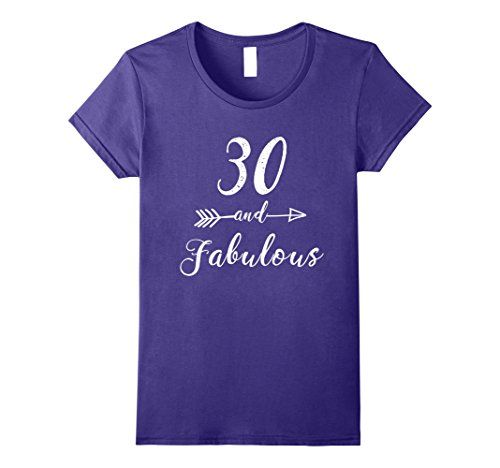 Womens 30th Birthday T-Shirt - 30 And Fabulous | Amazon (US)