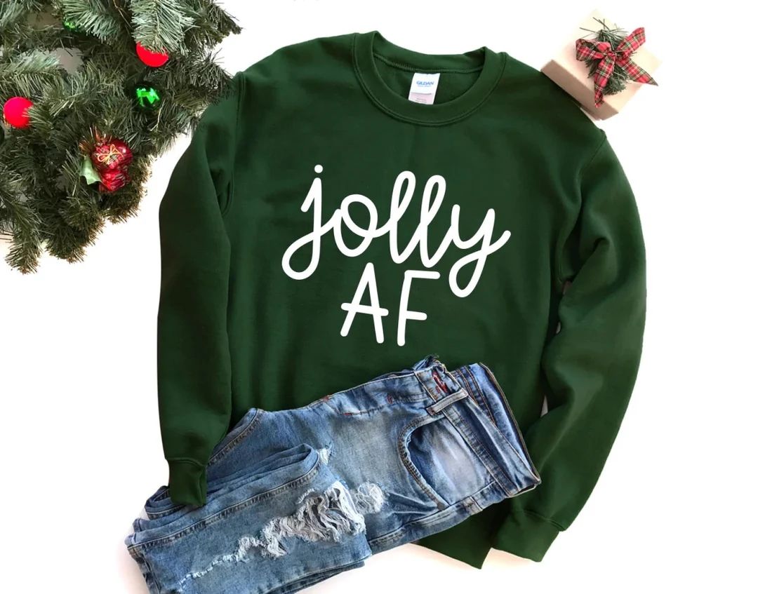 Jolly AF Sweatshirt - Jolly AF - Funny Christmas Sweatshirt - Sweatshirt for Her - Christmas Pull... | Etsy (US)