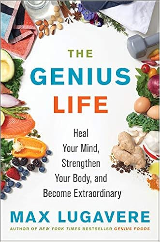 The Genius Life: Heal Your Mind, Strengthen Your Body, and Become Extraordinary (Genius Living, 2... | Amazon (US)